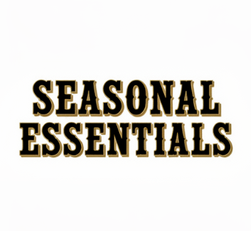 Seasonal Essentials